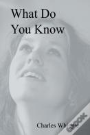 What Do You Know