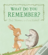 What Do You Remember?