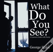 What Do You See?