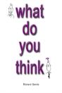 What Do You Think? - Preview