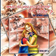 What Do You Use To Help Your Body?