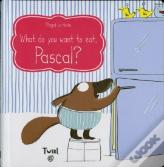 What Do You Want To Eat, Pascal?