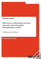 Capa do artigo What Does A Confrontation Between Autocratic Rule And Popular Self-Organization Entail?