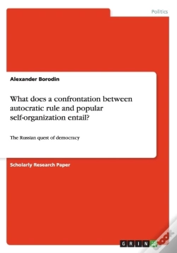 Capa do artigo What Does A Confrontation Between Autocratic Rule And Popular Self-Organization Entail?