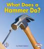 What Does A Hammer Do? - Preview