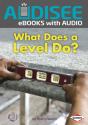 What Does A Level Do? - Preview