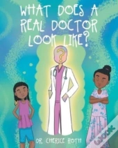 What Does A Real Doctor Look Like?