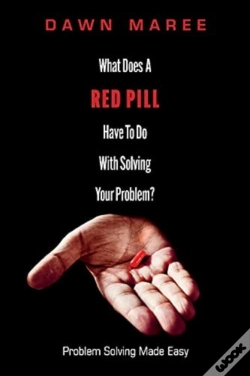 Capa do artigo What Does A Red Pill Have To Do With Solving Your Problem?