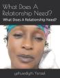 What Does A Relationship Need? - Preview