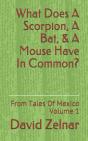 What Does A Scorpion, A Bat, & A Mouse Have In Common? - Preview