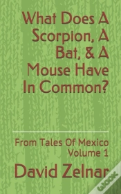 Capa do artigo What Does A Scorpion, A Bat, & A Mouse Have In Common?
