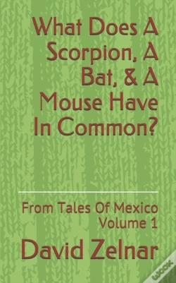 Capa do artigo What Does A Scorpion, A Bat, & A Mouse Have In Common?