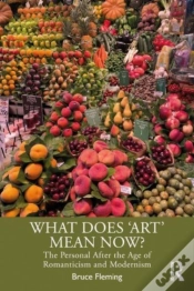 Capa do artigo What Does Â€˜Artâ€™ Mean Now?