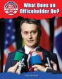 What Does An Officeholder Do? - Preview