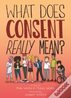What Does Consent Really Mean?