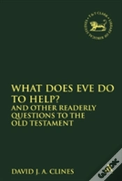 Capa do artigo What Does Eve Do To Help? And Other Readerly Questions To The Old Testament