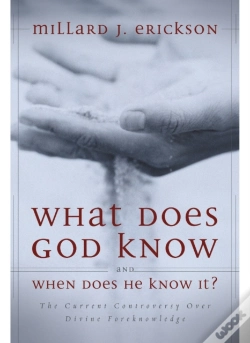 Capa do artigo What Does God Know And When Does He Know It?