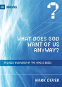 What Does God Want Of Us Anyway? - Preview