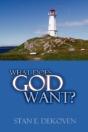 What Does God Want? - Preview