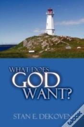 Capa do artigo What Does God Want?