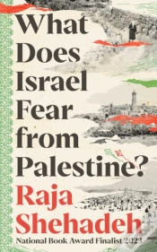 Capa do artigo What Does Israel Fear From Palestine?