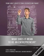 What Does It Mean To Be An Entrepreneur?