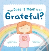 What Does It Mean To Be Grateful?