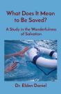 What Does It Mean To Be Saved? - Preview