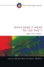 What Does It Mean To Do This? - Preview