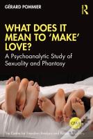What Does It Mean To 'Make' Love?