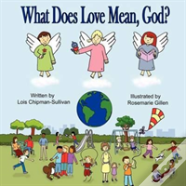 What Does Love Mean, God?
