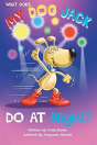 What Does My Dog Jack Do At Night? - Preview