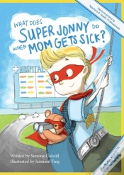Capa do artigo What Does Super Jonny Do When Mom Gets Sick? (Cancer Version).