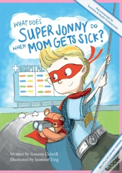 Capa do artigo What Does Super Jonny Do When Mom Gets Sick? (Multiple Sclerosis Version).