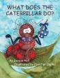 What Does The Caterpillar Do? - Preview