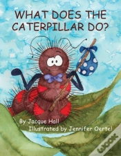 Capa do artigo What Does The Caterpillar Do?