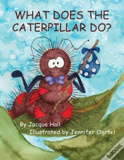 Capa do artigo What Does The Caterpillar Do?