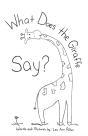 What Does The Giraffe Say? - Preview