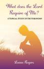 What Does The Lord Require Of Me - Preview