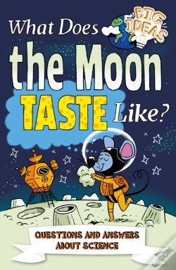 Capa do artigo What Does The Moon Taste Like?