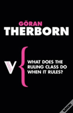 Capa do artigo What Does The Ruling Class Do When It Rules?