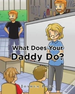 Capa do artigo What Does Your Daddy Do?
