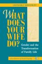 What Does Your Wife Do? - Preview