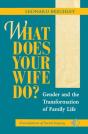 What Does Your Wife Do? - Preview
