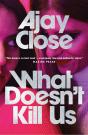 What Doesn'T Kill Us - Preview