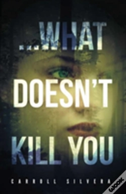 Capa do artigo ...What Doesn'T Kill You