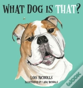 What Dog Is That?