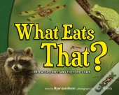 What Eats That?