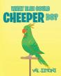 What Else Could Cheeper Do? - Preview