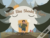 Capa do artigo What Else Should I Eat?